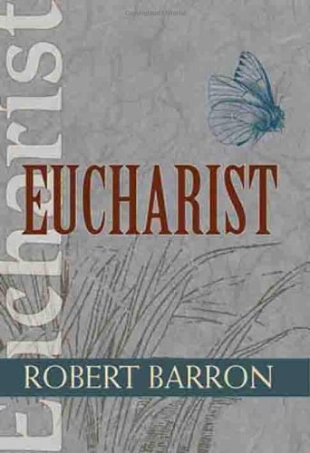 Cover of Eucharist (Catholic Spirituality for Adults) (Christian Spirituality for Adults)