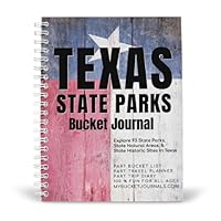 Texas State Parks Bucket Journal 1639330585 Book Cover