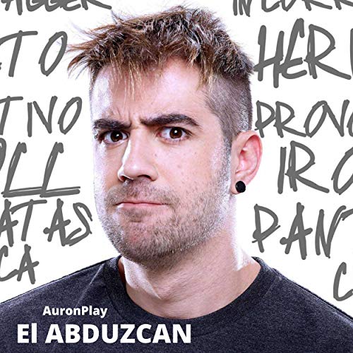 El Abduzcan [Explicit]