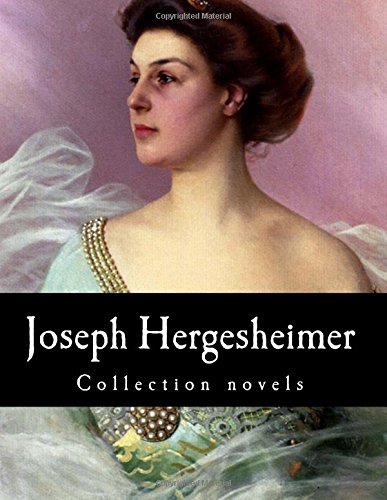 Joseph Hergesheimer, Collection novels