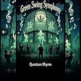 Photo Gallery green swing symphony