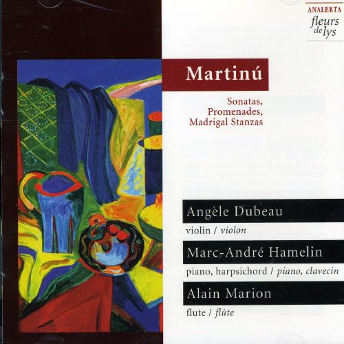 Sonatas/Promenades/Madrigal Stanzas [Audio CD] B. Martinu