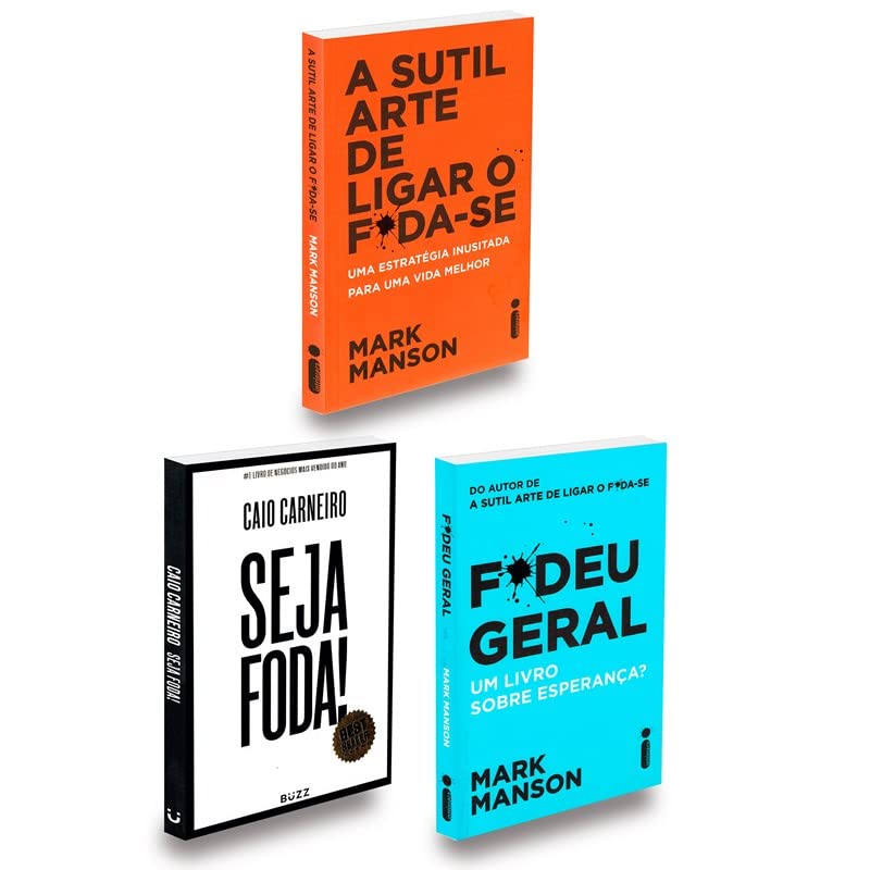 Kit Sutil Arte de Ligar o Foda-Se + Seja Foda + Fodeu Geral