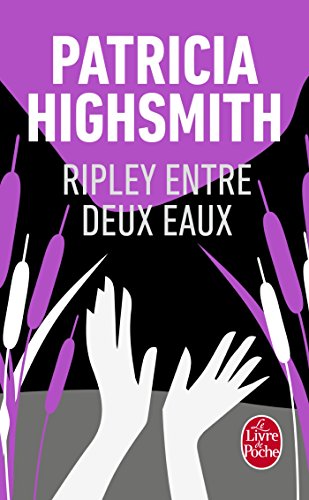 Ripley Entre Deux Eaux [French] 2253063657 Book Cover