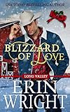 Blizzard of Love: A Christmas Holiday Western Romance (Cowboys of Long Valley Romance Book 2)