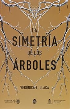 Paperback SIMETRIA DE LOS ARBOLES, LA [Spanish] Book