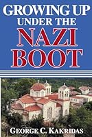 GROWING UP UNDER THE NAZI BOOT 1678437069 Book Cover