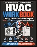 HVAC Workbook for High School & Workforce Programs: A Hands-On Trades Career Guide for Beginners & Pre-Apprenticeship  Heating, Cooling, ... Job-Ready Skills for New Learners of Any Age