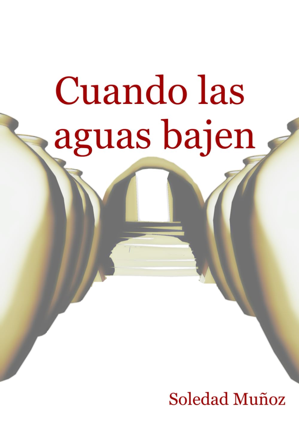 Cuando las aguas bajen