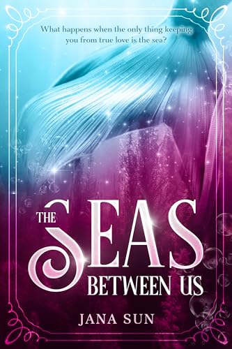 The Seas Between Us