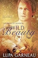 Wild Beauty 1784306789 Book Cover