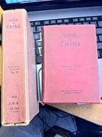 Japanese Government Railways 1924 Guide to China with Land and Sea Routes between the American and European Continents Second (Revised) Edition. official series volume D B009TA9X78 Book Cover