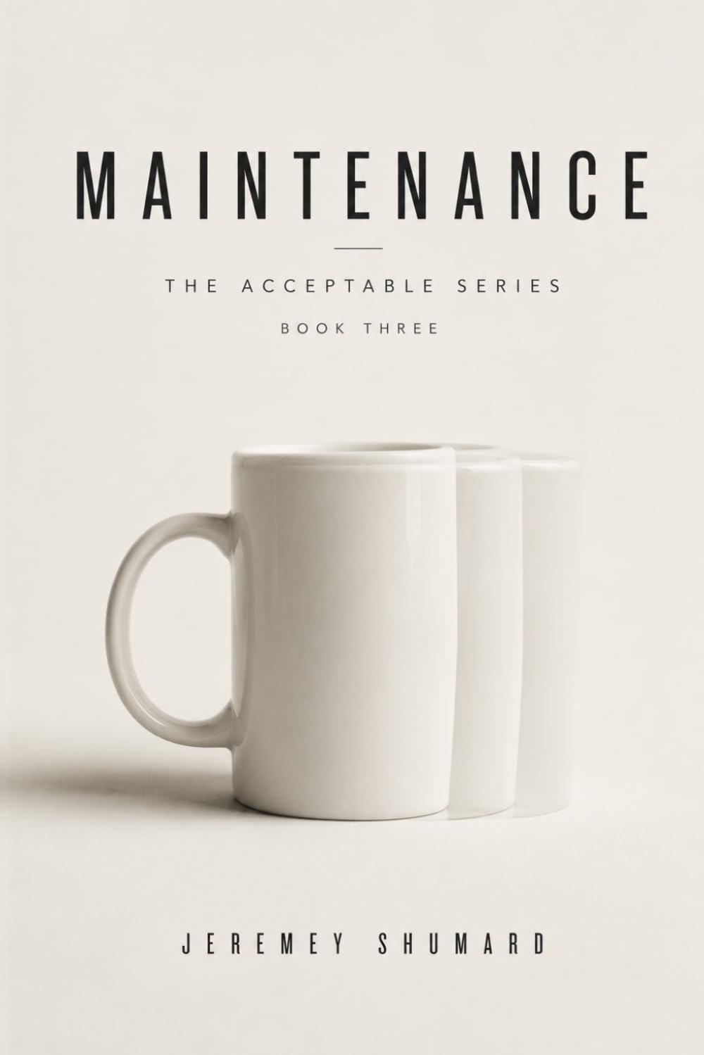 Maintenance (Acceptable Series)