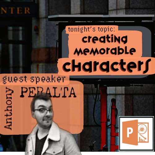 『Creating Memorable Characters |·| w/ Anthony Peralta |·| PPSd1:32』のカバーアート