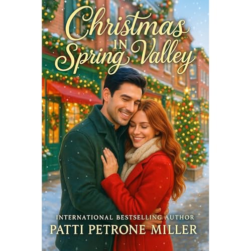 Audiobook: CHRISTMAS IN SPRING VALLEY by Patti Petrone Miller episode artwork