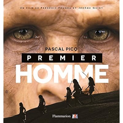 Premier Homme - L&rsquo;&eacute;dition illustr&eacute;e avec les images du film