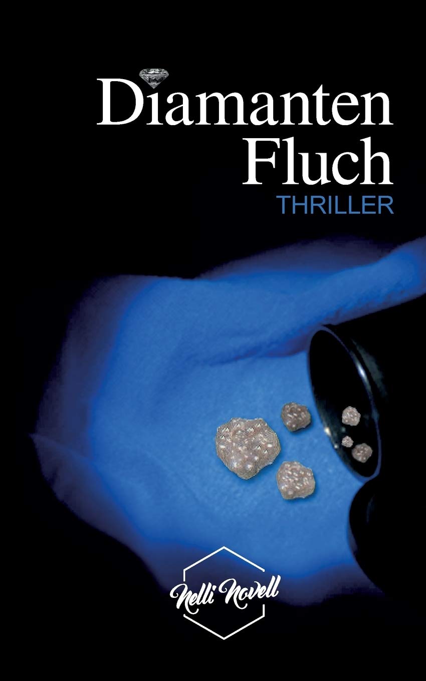 Diamantenfluch: Thriller