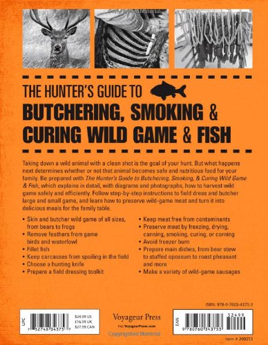 The Hunter's Guide To Butchering, Smoking, And Curing Wild Game And Fish #TOP1