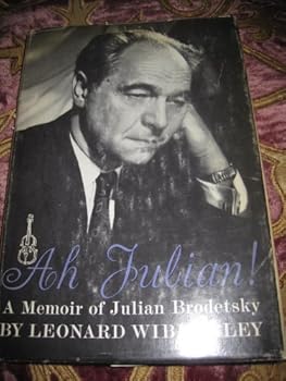 Hardcover Ah, Julian!: A memoir of Julian Brodetsky, Book