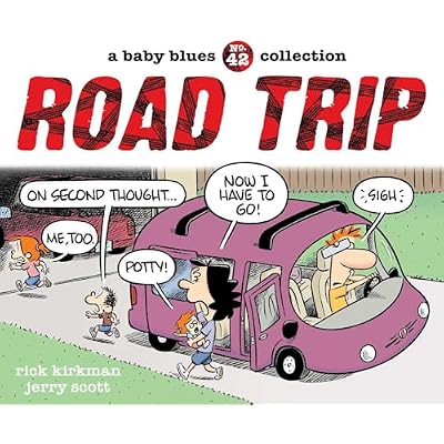 Road Trip: A Baby Blues Collection