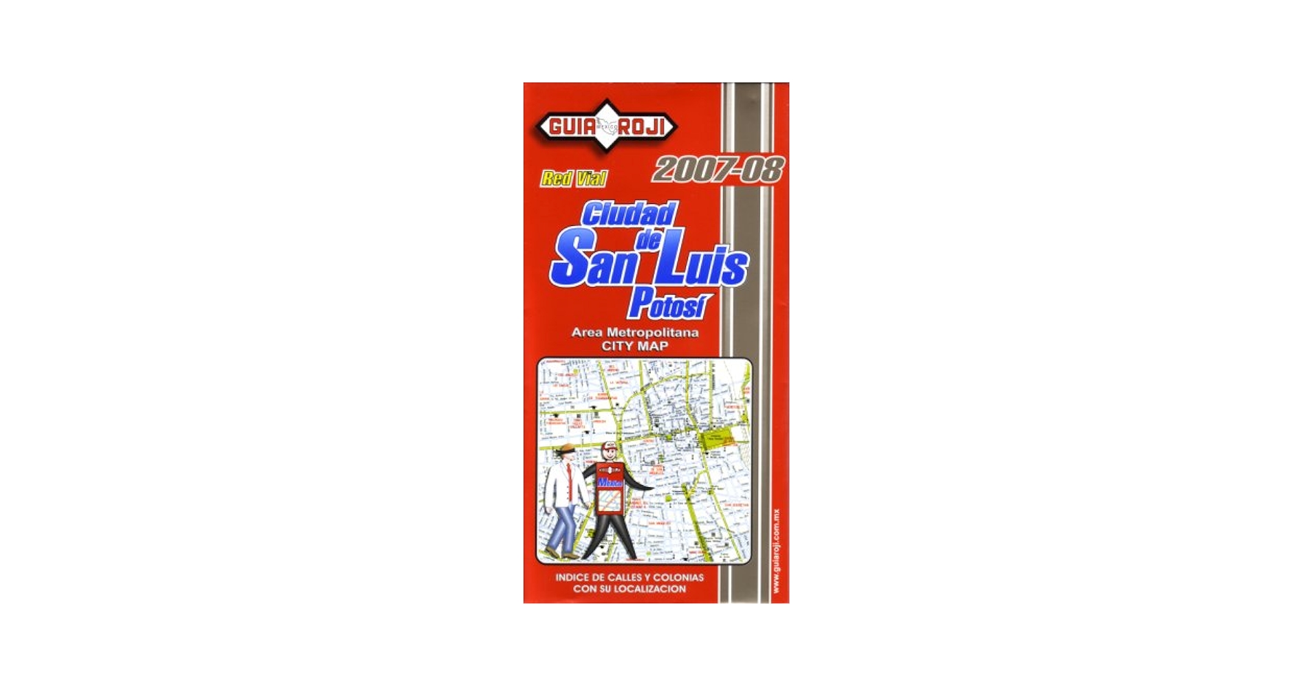 San Luis Potosi City Map by Guia Roji (Spanish Edition