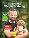 Typgerechtes Welpentraining: Der perfekte Start in die Welpenerziehung – Übungen und Tipps für jeden Welpentyp (GU Welpen)