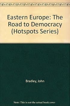 Hardcover Eastern Europe: The Road to Democracy Book