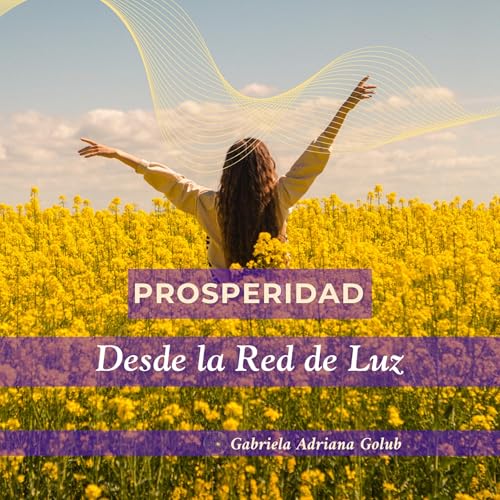 Prosperidad, Red de Luz