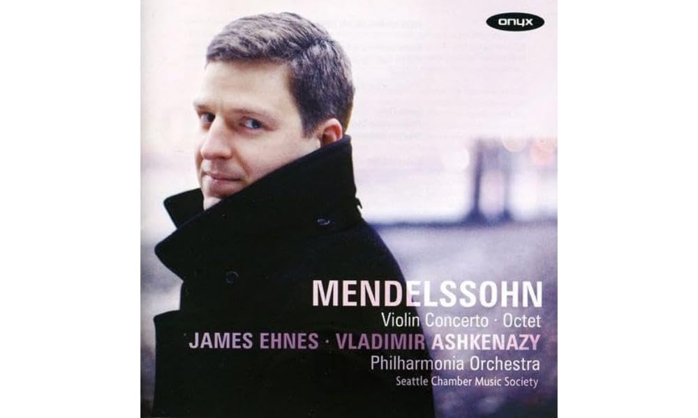 Felix Mendelssohn: Violin Concerto/Octet