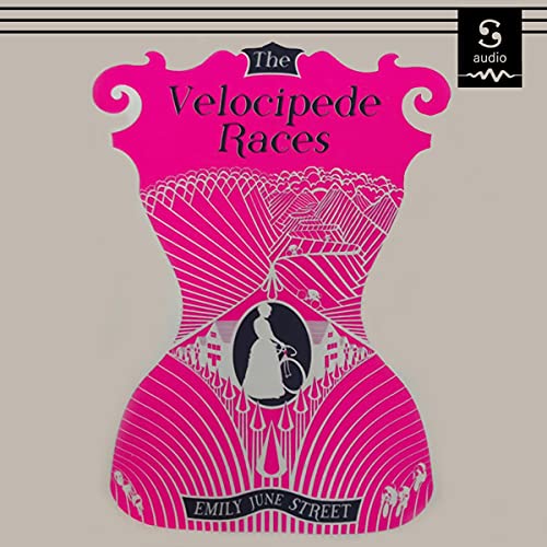 The Velocipede Races by Emily June Street episode artwork