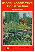 Model Locomotive Construction 085242602X Book Cover