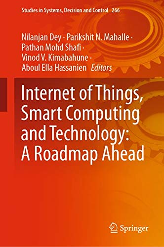 Buy Internet of Things, Smart Computing and Technology: A Roadmap Ahead — BookShops.in