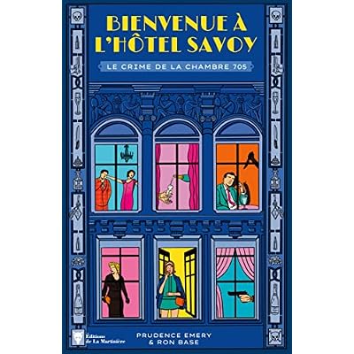 Bienvenue &agrave; l'h&ocirc;tel Savoy - tome 1