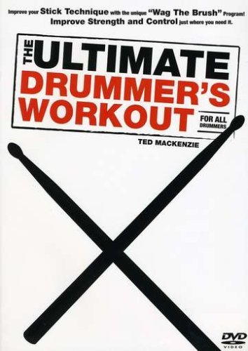 Ted MacKenzie - The Ultimate Drummer's Workout [DVD]