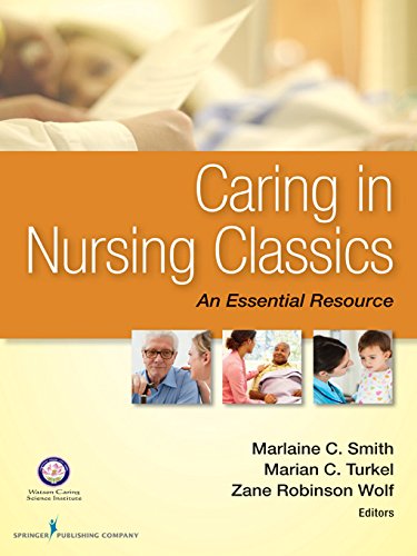 Caring in Nursing Classics: An Essential Resource