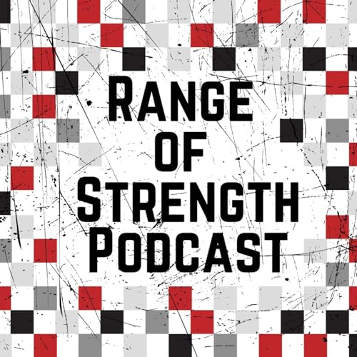 Couverture de RANGE OF STRENGTH Podcast