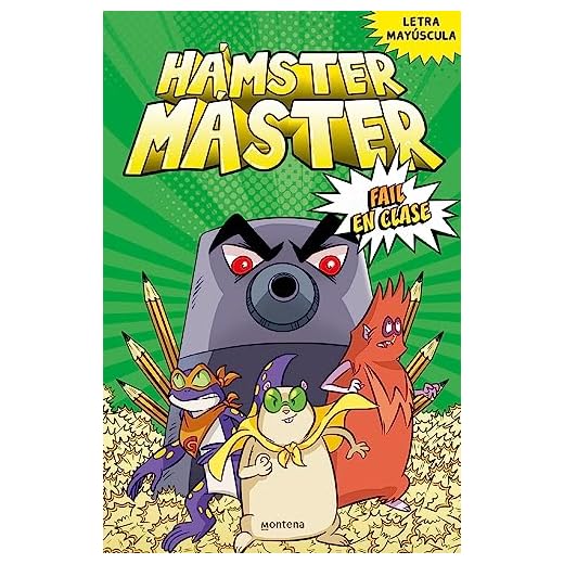 Hámster Máster 3 - Fail en clase: (Letra mayúscula) (Montena)