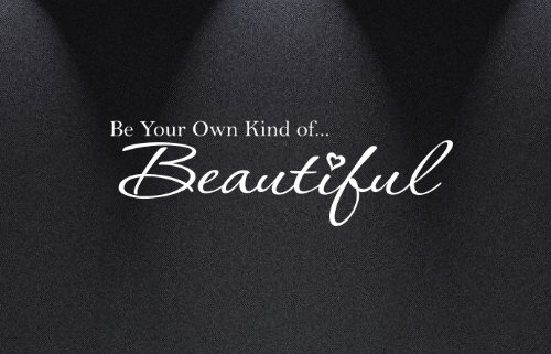 Innovative Stencils 1152 28 mwhite Be Your Own Kind of Beautiful Vinyl Wall Decal Quote, 28 and 34-Inch Wide by 8.5 and 34-Inch High, Matte White