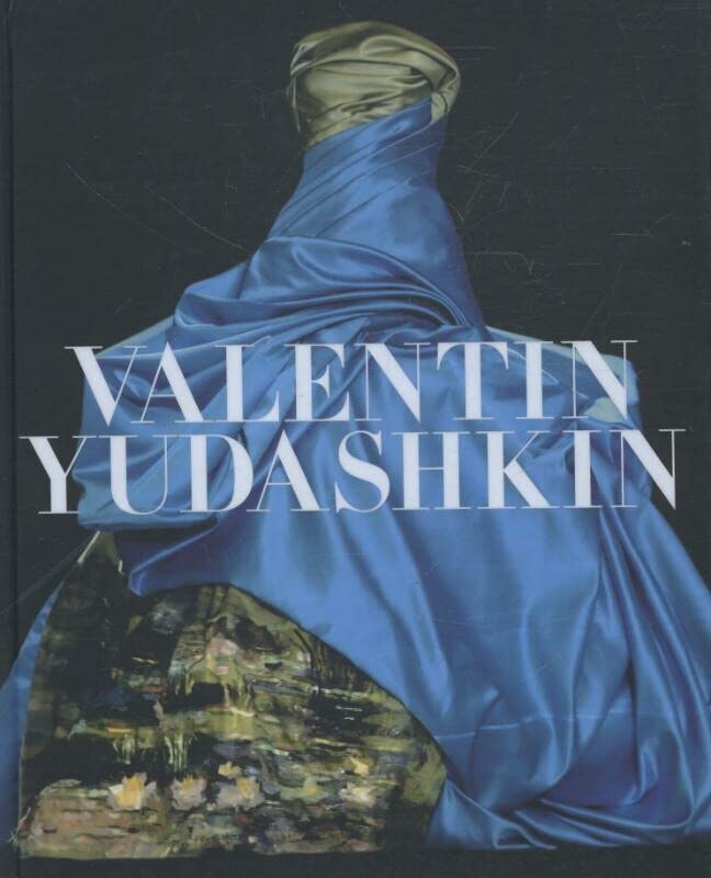 Valentin Yudashkin: 25 Years of Creation