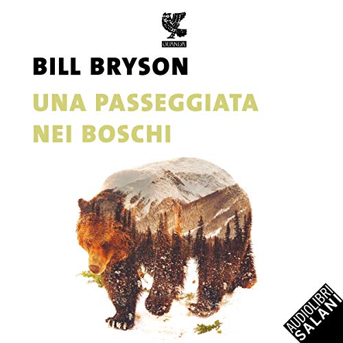 Bill Bryson – Una passeggiata nei boschi (2018) mp3 - 128kbps