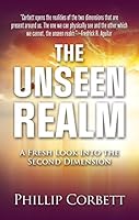 The Unseen Realm A fresh Look Into the Second Dimension 1581696302 Book Cover