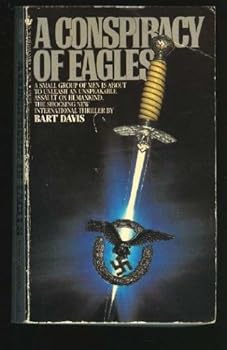 Paperback A Conspiracy of Eagles Book