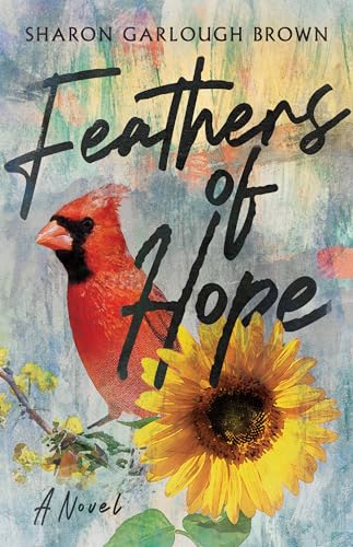 Feathers of Hope: A Novel (Shades of Light Series)