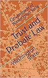 probat duden  Trust and Probate Law: Washington State (English Edition)