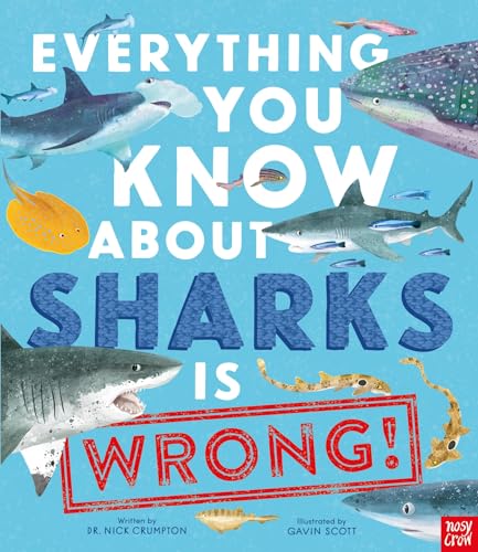 Everything You Know About Sharks Is Wrong!
