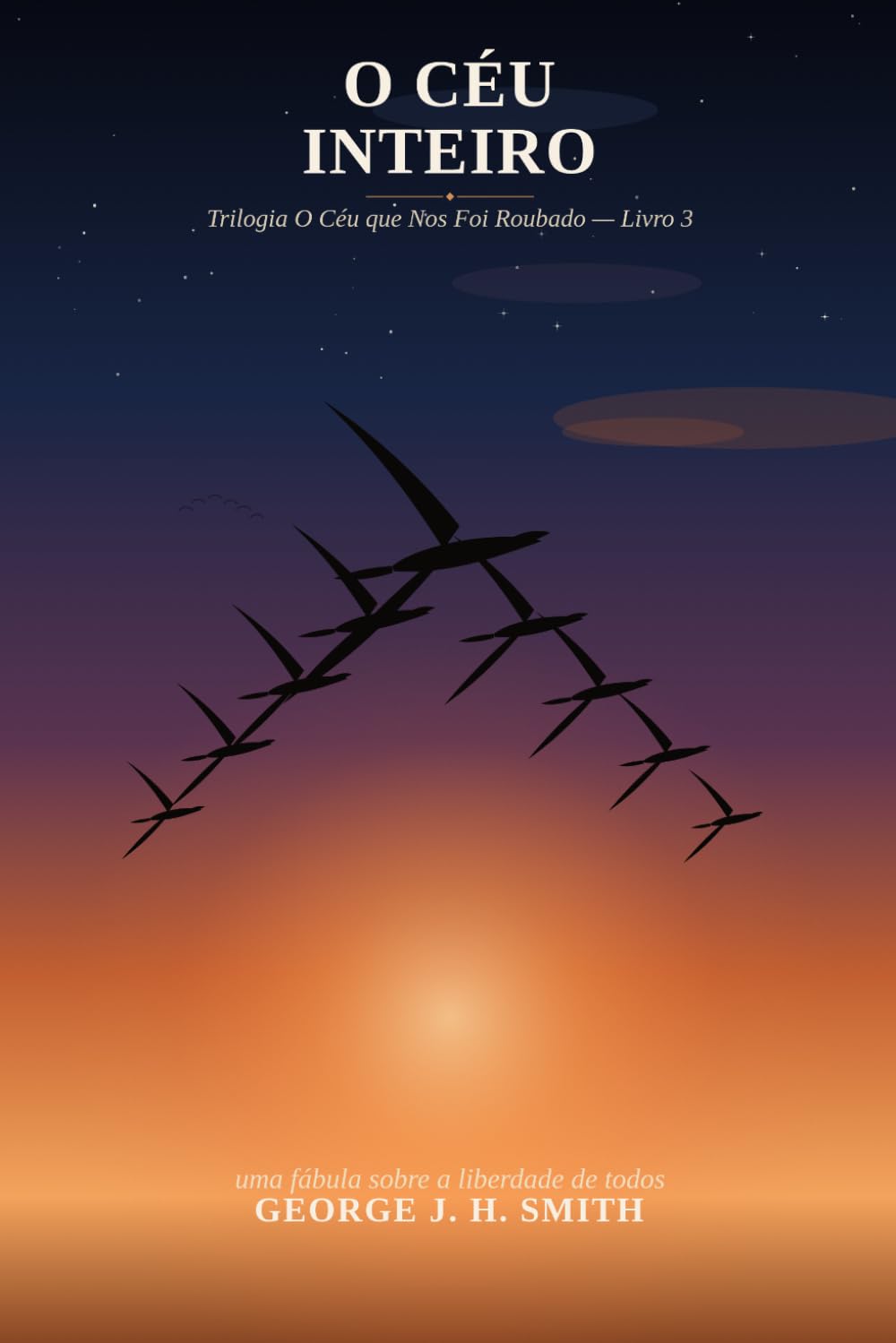 O Céu Inteiro: 3 (O Céu que Nos Foi Roubado)
