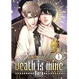 Death is mine（フルカラー） 3 (Ficus)
