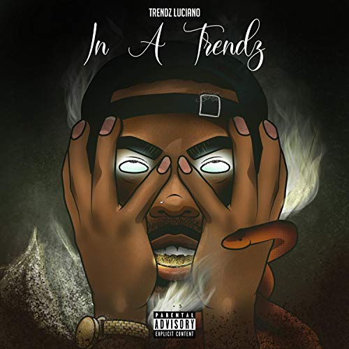 In a Trendz [Explicit]