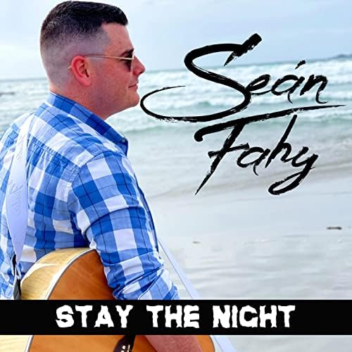 Stay the Night by Seán Fahy on Amazon Music