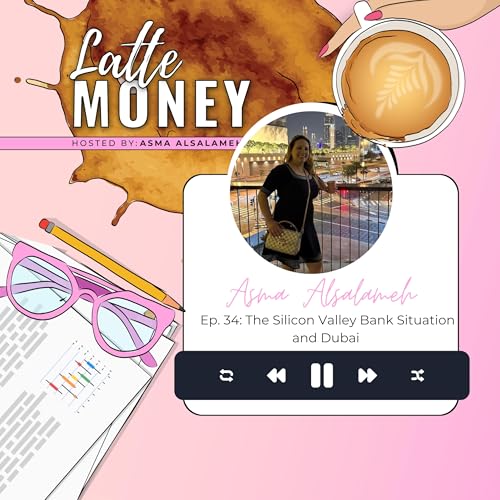 The Silicon Valley Bank Situation and Dubai cover art